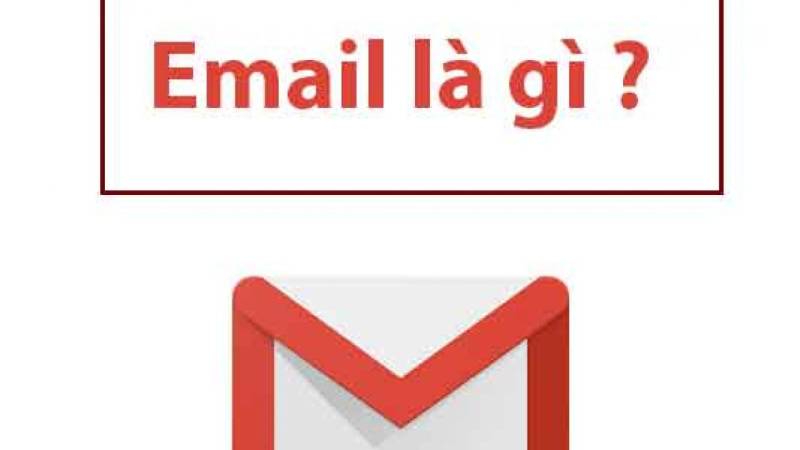 Email là gì? Email không chỉ là một phương tiện giao tiếp mà còn là một công cụ marketing hiệu quả